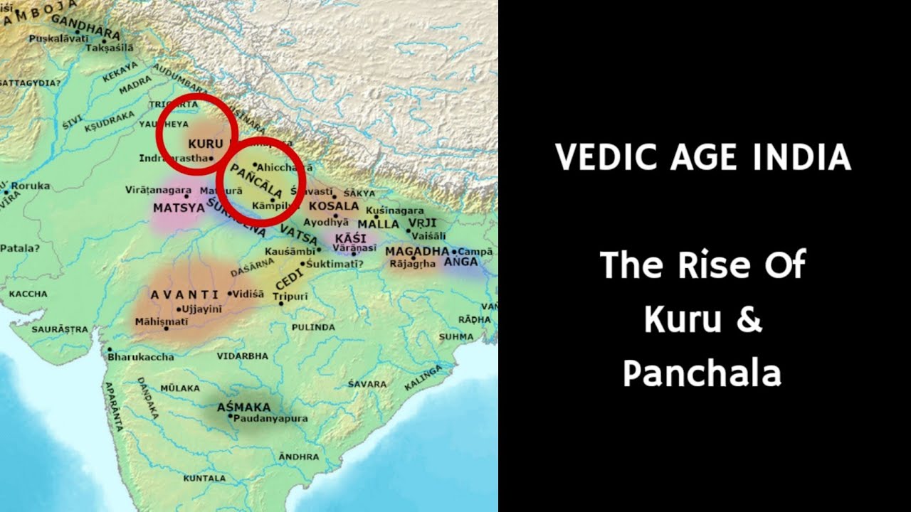14/30 The Rise Of Kuru & Panchala  &ndash; Culture Centers and Political Consolidation | Vedic Age India