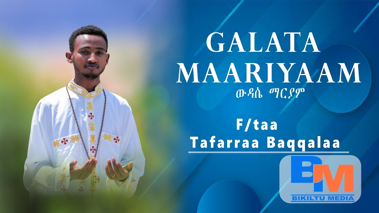 Faaruu Haaraa Ortodooksii Tawaahidoo F/taa Tafarraa Baqqalaa 