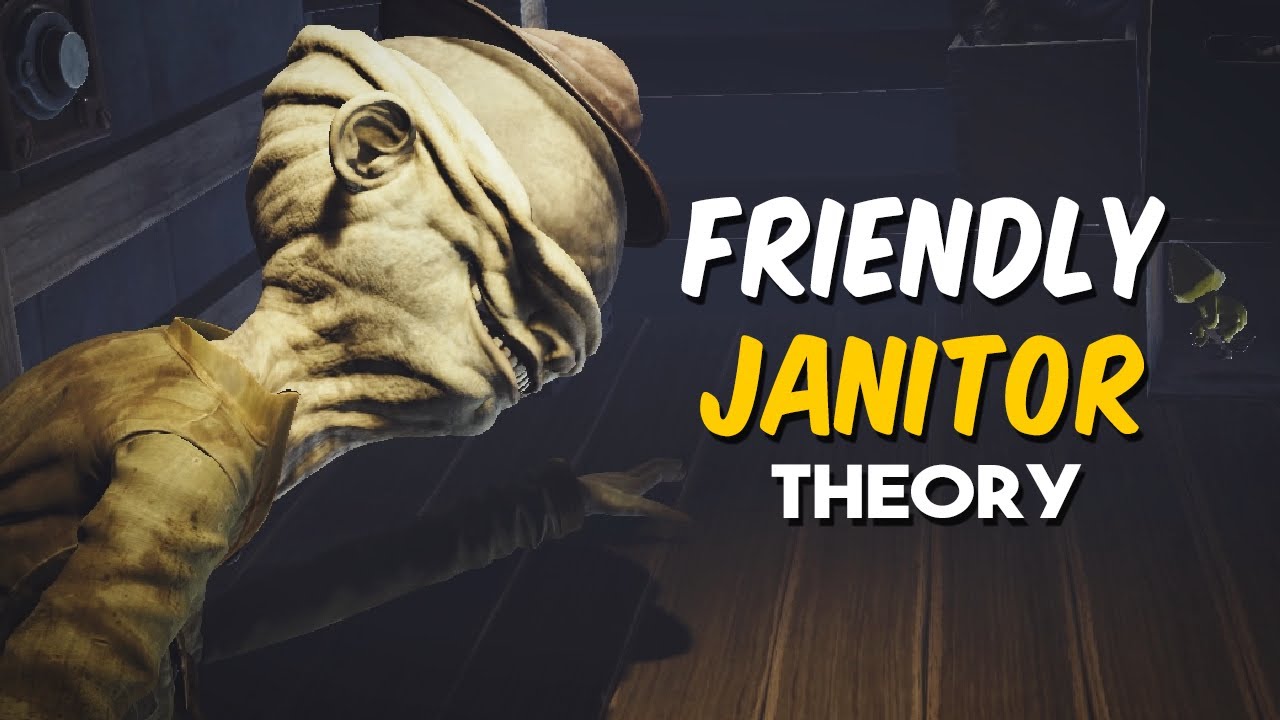 Little Nightmares | Friendly Janitor Theory