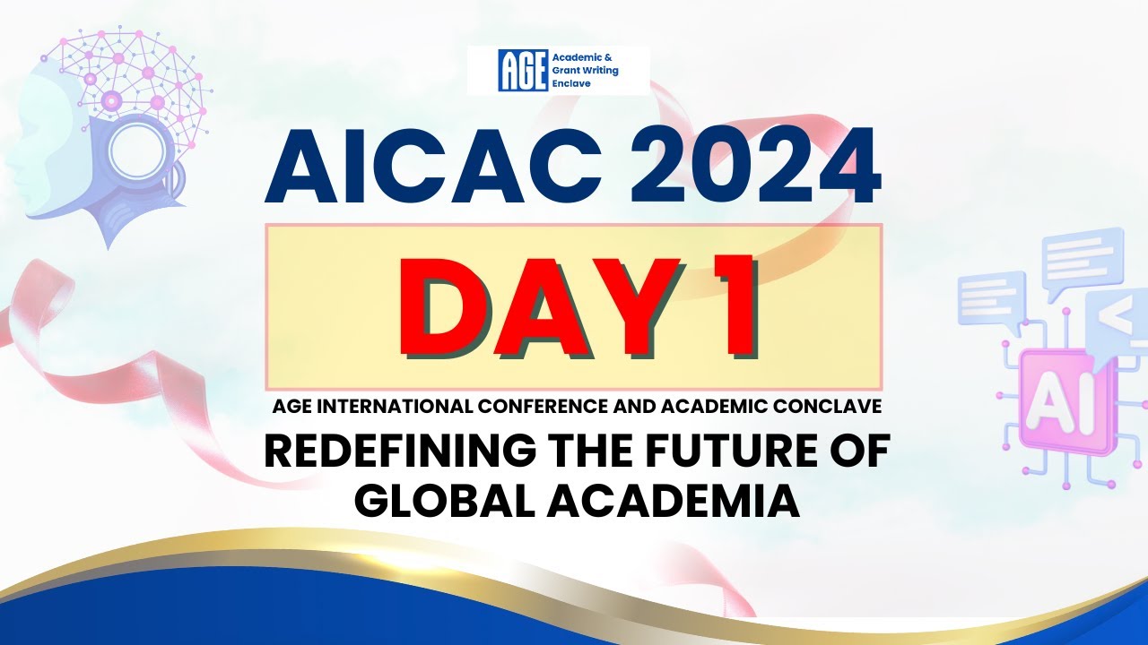 DAY 1 || AICAC 2024 - Redefining the Future of Global Academia
