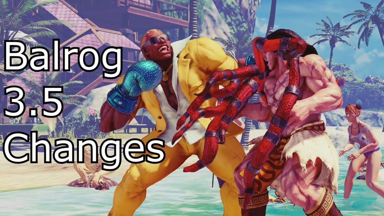 SFV AE | Balrog Season 3.5 Changes