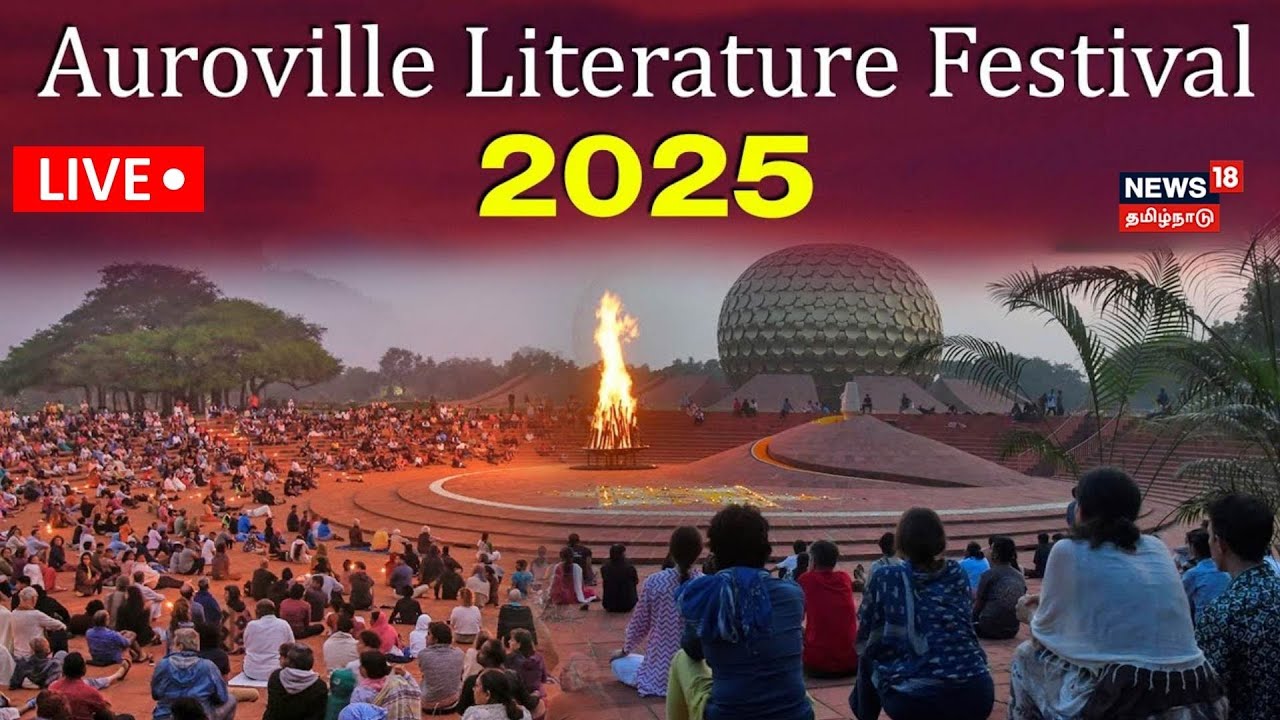 🔴LIVE | Auroville Literature Festival