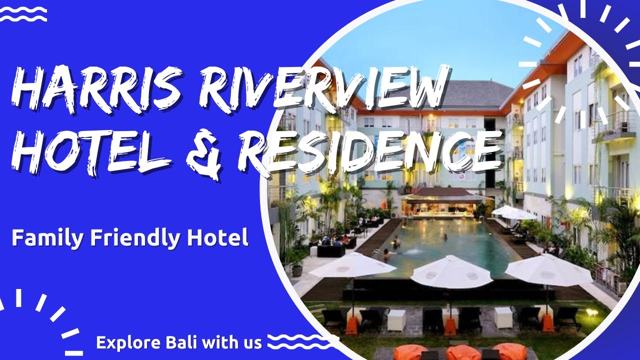 HARRIS Hotel & Residences Riverview Kuta Bali = Profile