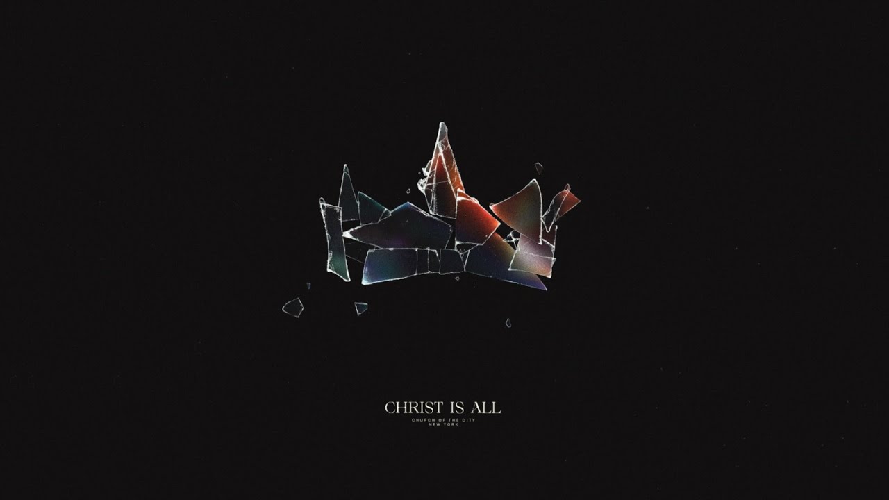 Christ Is All
