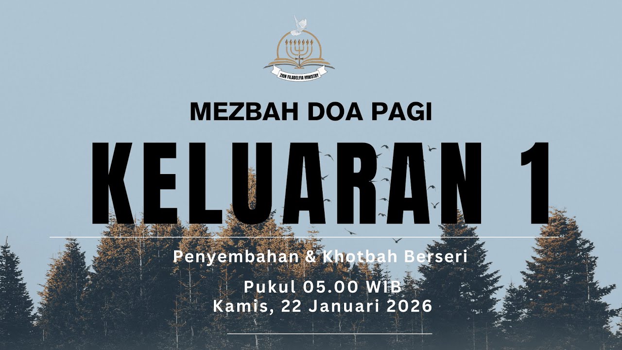 Mezbah Doa Pagi - Keluaran 1 | (Penyembahan & Khotbah Berseri)