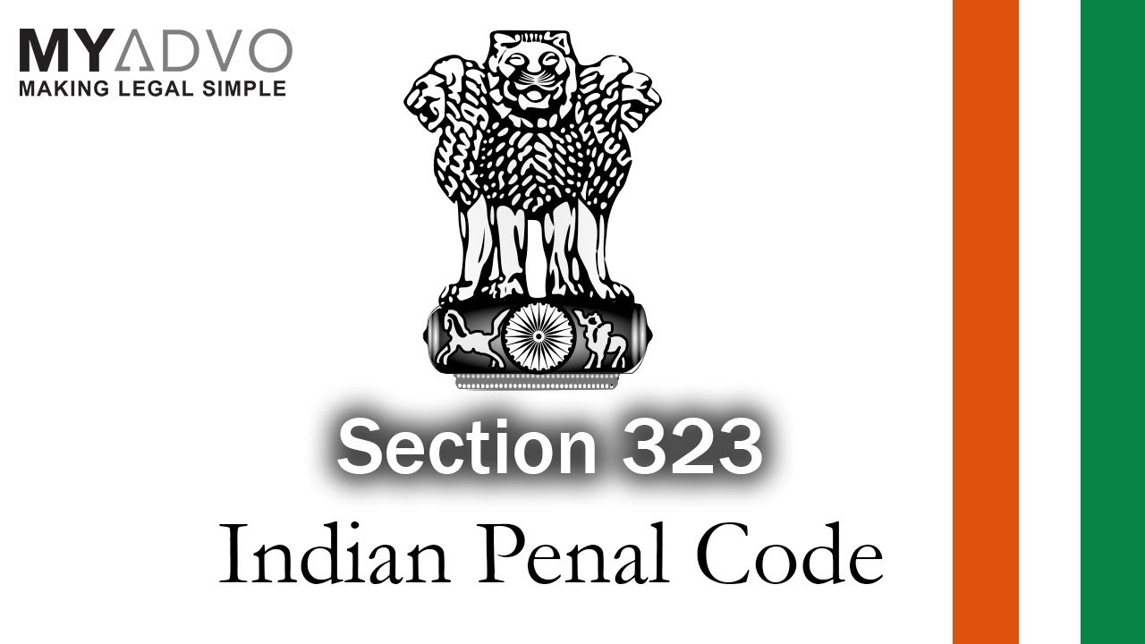 Section 323 IPC | MyAdvo