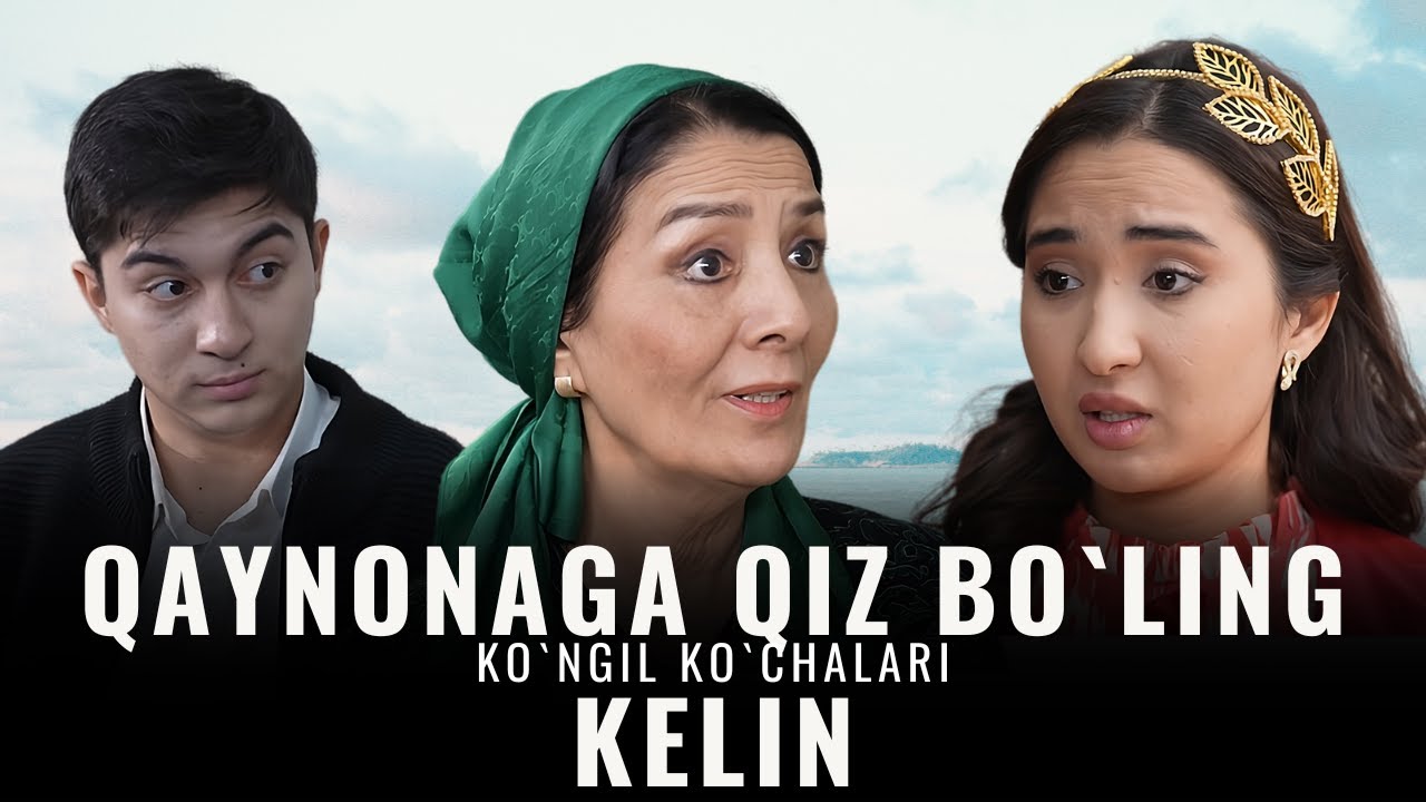 Qaynonaga qiz bo`ling kelin. Ko`ngil ko`chalari, 64-son