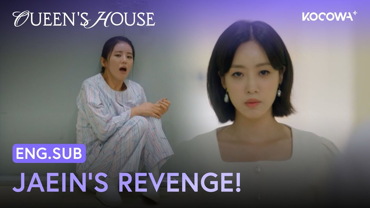 Mistress Begs For Mercy After Jaein’s Revenge! ⚡ | Queen's House EP72 | KOCOWA+