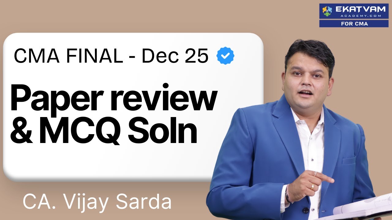 CMA Final DT Paper Review Dec25 | Direct Taxation Detailed Review | By CA CS Vijay Sarda