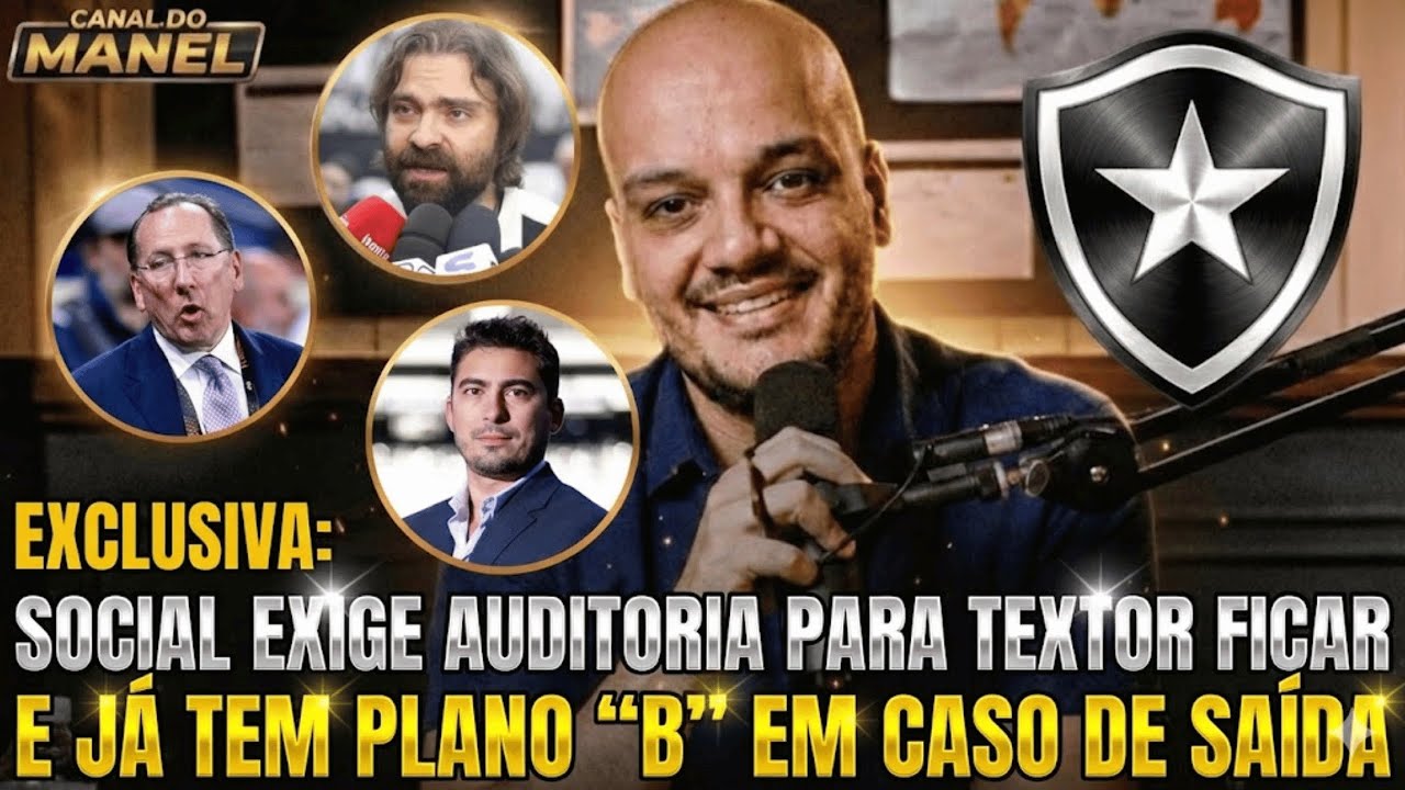 🚨TEXTOR DE SAÍDA? SOCIAL EXIGE AUDITORIA PARA O AMERICANO FICAR E JÁ TEM PLANO B EM CASO DE SAÍDA