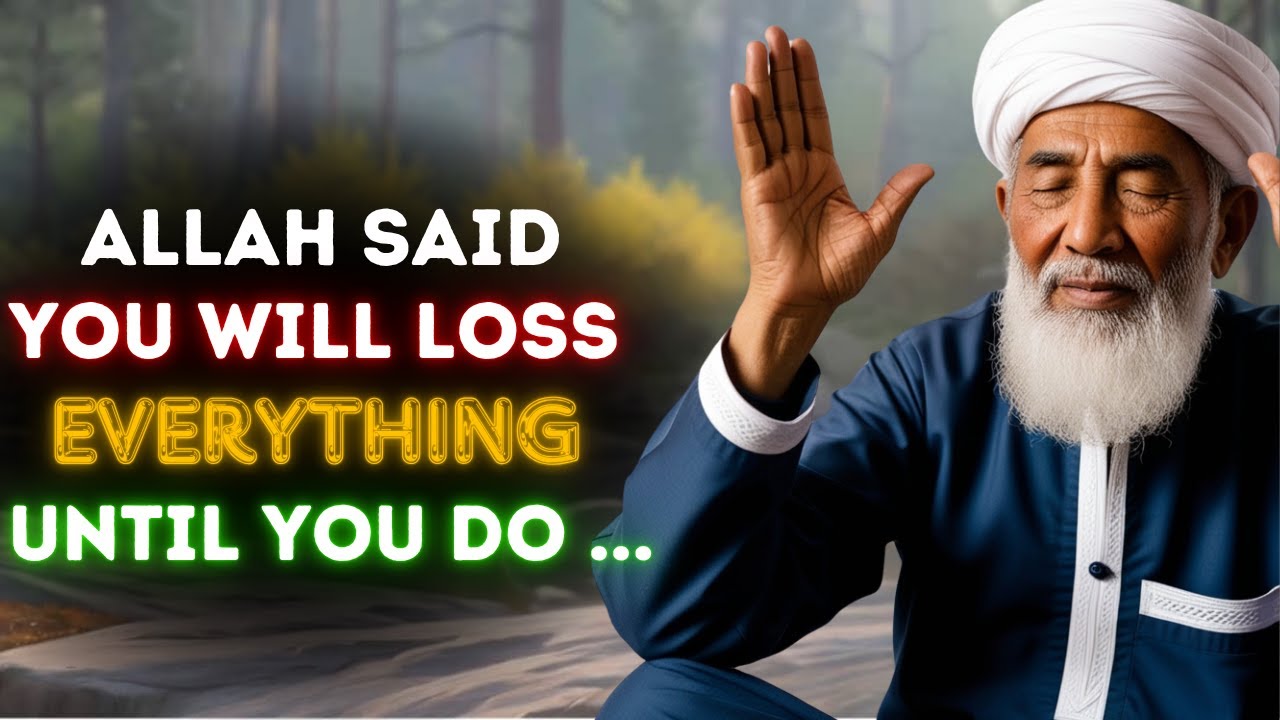 Chosen Ones, What You Refuse to Let Go Will Cost You Your Destiny — Release It Now / ISLAMIC WISDOM
