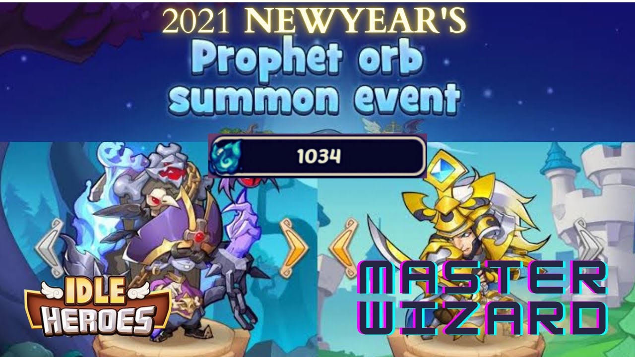 Idle Heroes - 2021 New Year Prophet Orb Event 1000 ORBSSSS!!