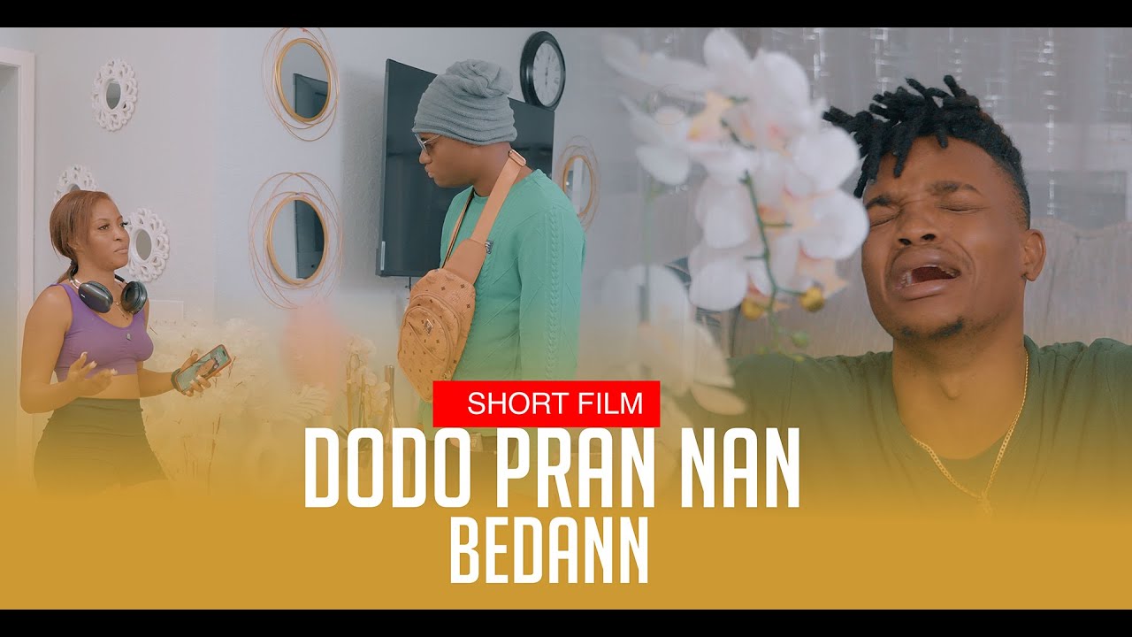 DODO PRAN NAN BEDANN ( Short Film )