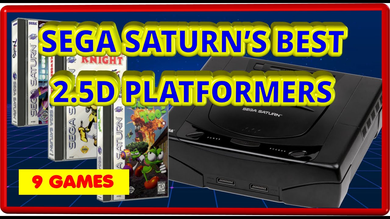 SEGA SATURN | THE BEST 2.5D PLATFORMERS