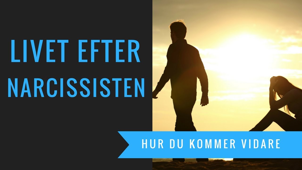 Livet efter narcissisten och andra besvärliga människor | hur du kommer vidare | Leo Eid