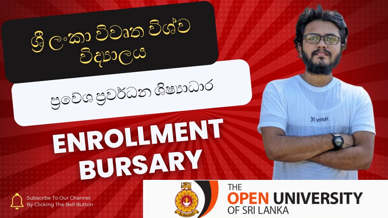 Enrollment Bursary - The Open University Of Sri Lanka(OUSL)