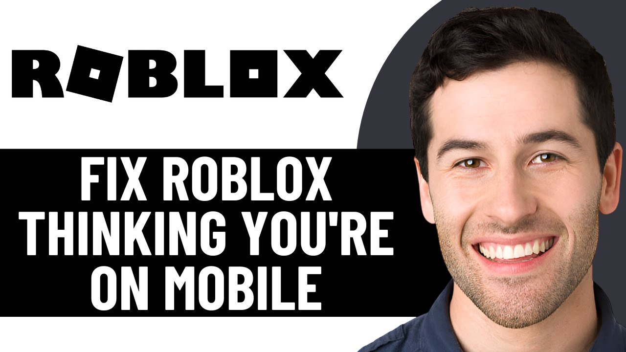 КАК ИСПРАВИТЬ ОШИБКУ, ИЗ-ЗА КОТОРОЙ ROBLOX ДУМАЕТ, ЧТО ВЫ НА МОБИЛЬНОМ УСТРОЙСТВЕ В 2026 ГОДУ! (П...