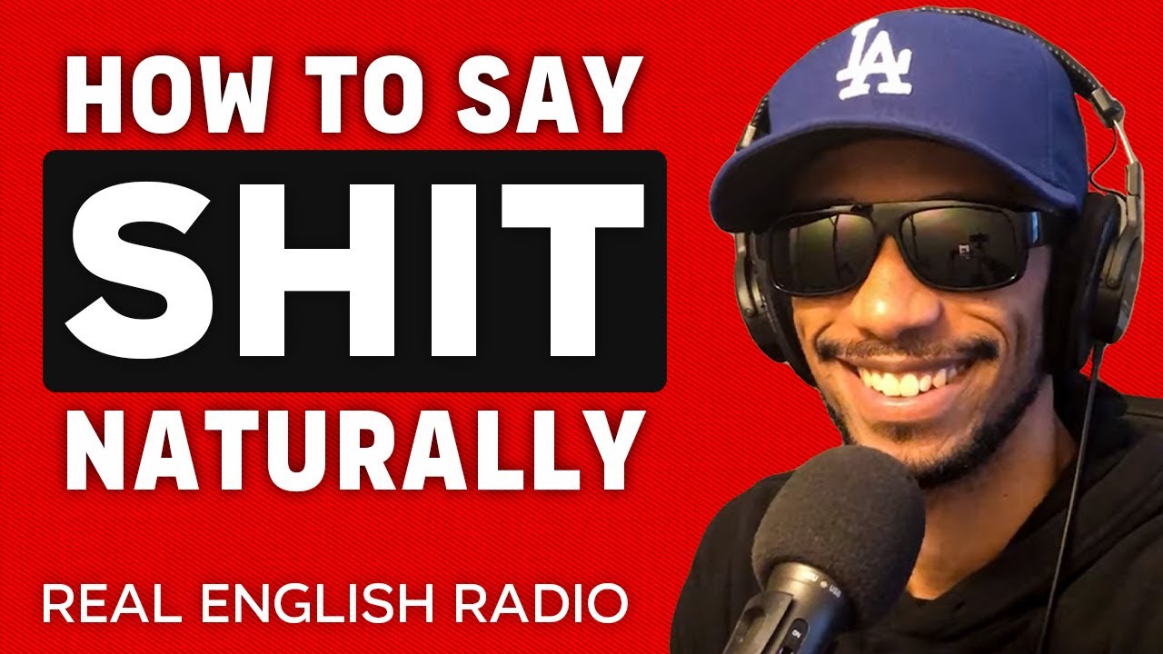 144. How to Use Bad English Words - SHIT