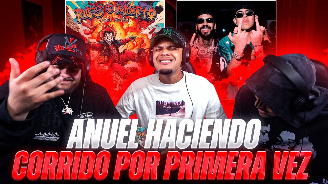 ANUEL EN CORRIDO POR PRIMERA VEZ “TUXXXI” REACCIÓN | OSCAR MAYDON
