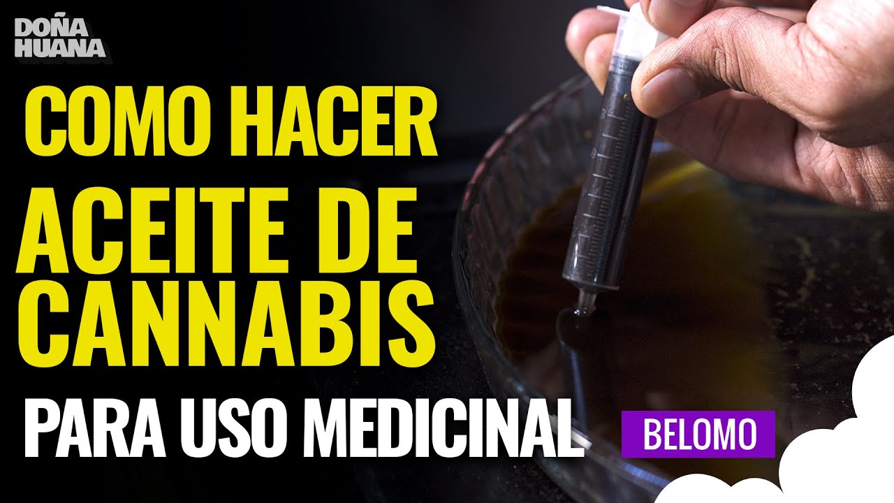 C&oacute;mo Hacer Aceite de Cannabis Medicinal en Casa PASO A PASO!