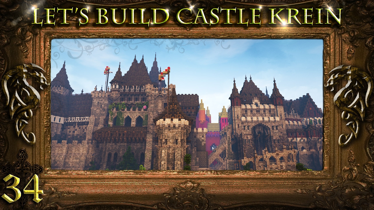 Minecraft: Let's Build Castle Krein - Ep.34 - Major Changes, Krein 2.0 / Gatehouse