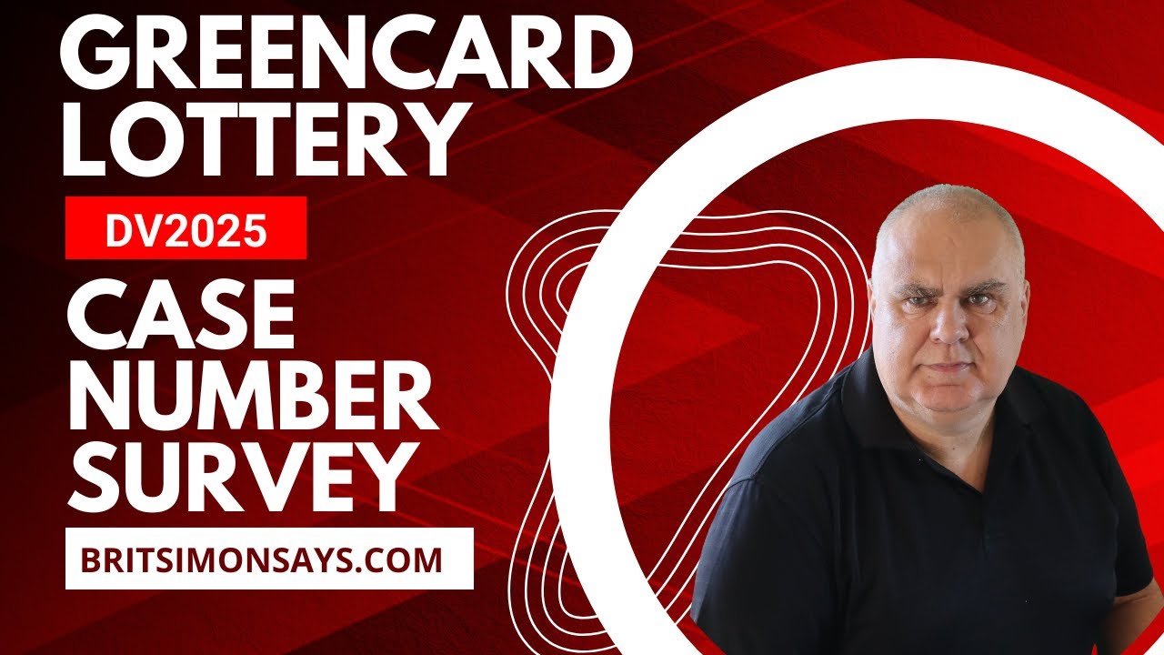 DV Lottery Greencard | DV2025 CASE NUMBER SURVEY!!!