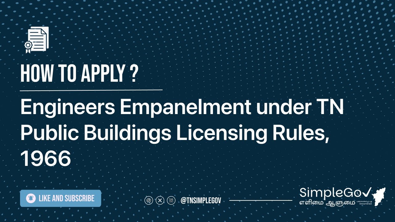 Engineers Empanelment under TN Public Buildings Licensing Rules, 1966 - How to Apply?