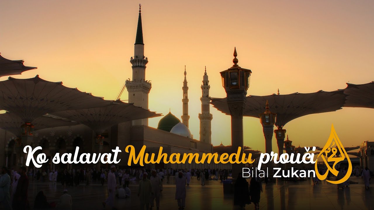 ® KO SALAVAT MUHAMMEDU PROUČI  - Bilal Zukan (Official lyrics video 2025)