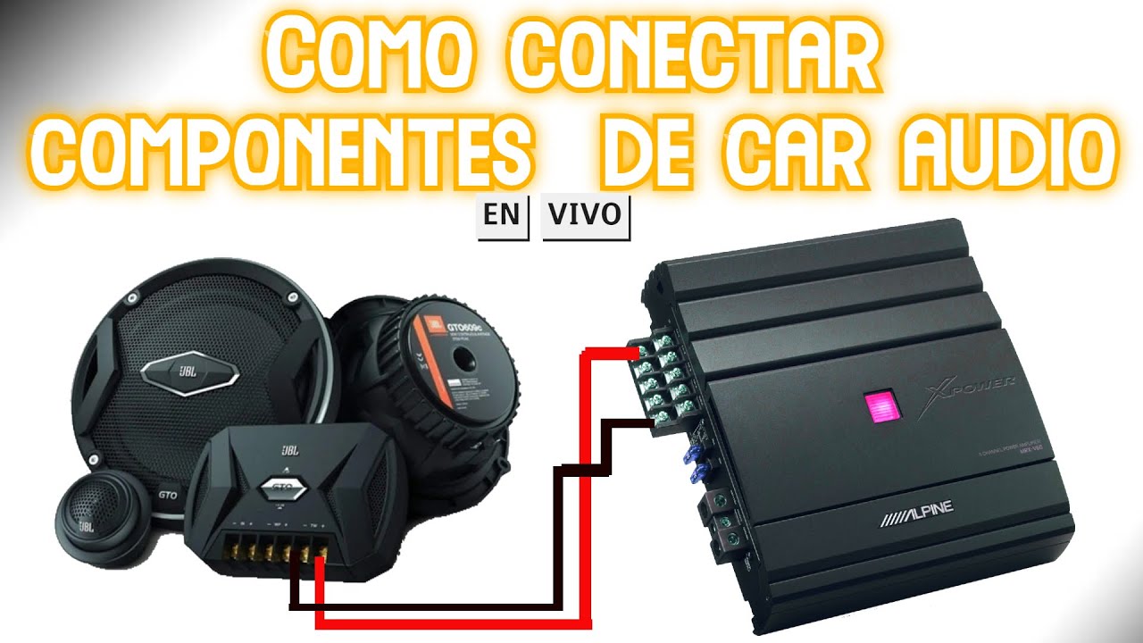 Cómo Conectar Componentes Car Audio