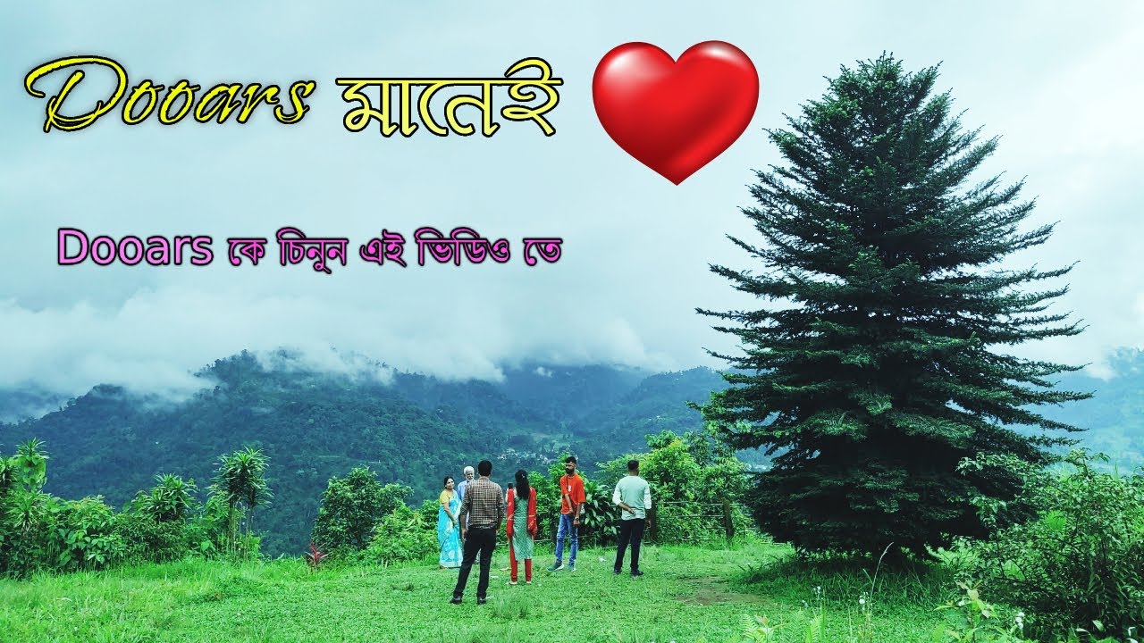 Dooars Tour Guide | Dooars Tour | Dooars map | Dalgaon | Bindu | Duars