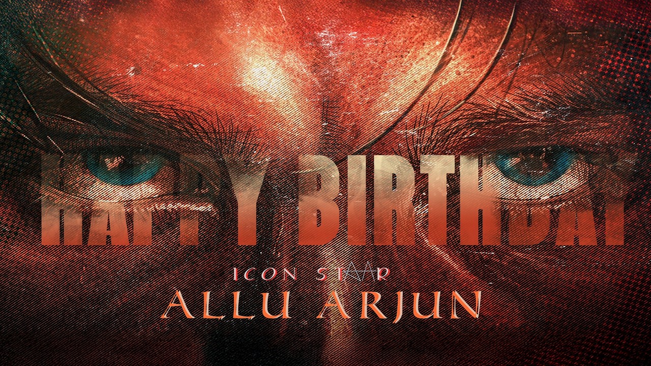 Happy Birthday to Icon Star Allu Arjun Garu ❤️&zwj;🔥
