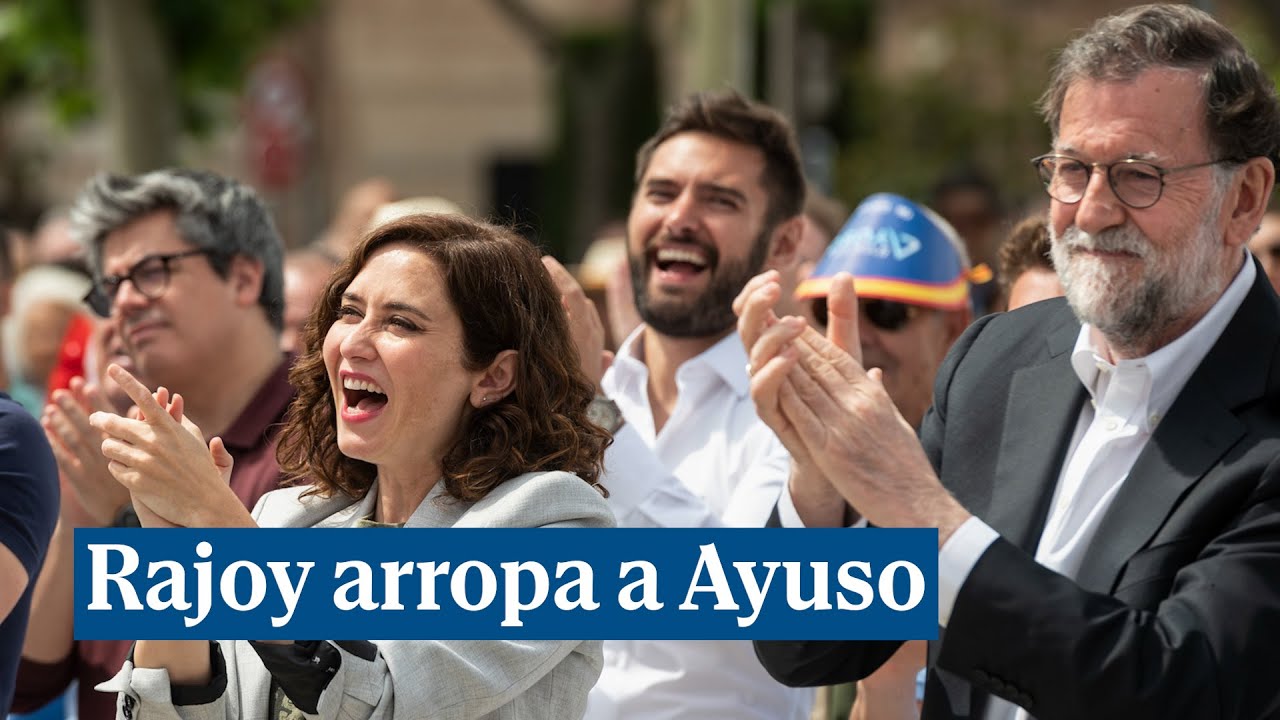 Rajoy arropa a Ayuso tras 