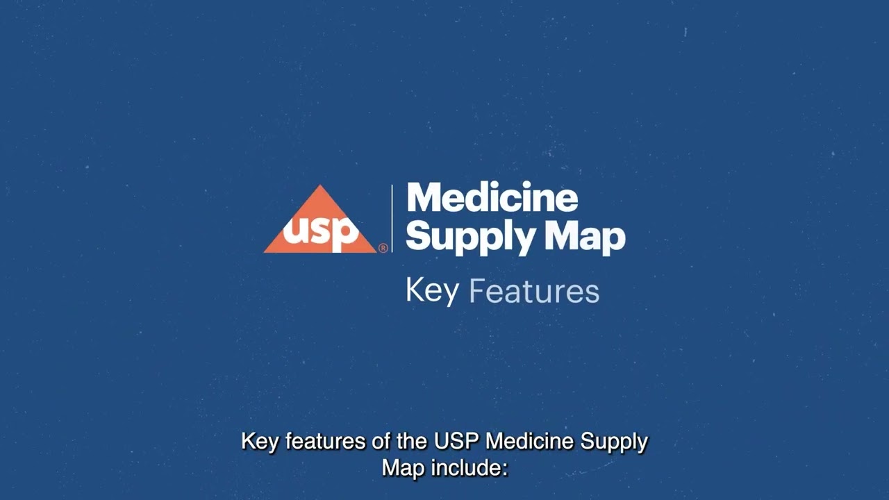 Understanding USP's Medicine Supply Map
