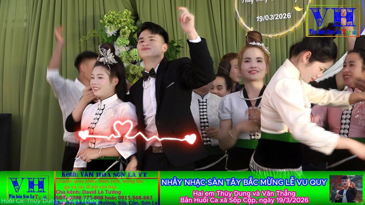 NHẢY NHẠC SÀN THÁI TÂY BẮC MỪNG LVQuy | Thùy Dung và Văn Thắng bản Huổi Ca, Sốp Cộp, ngày 19/3/2026