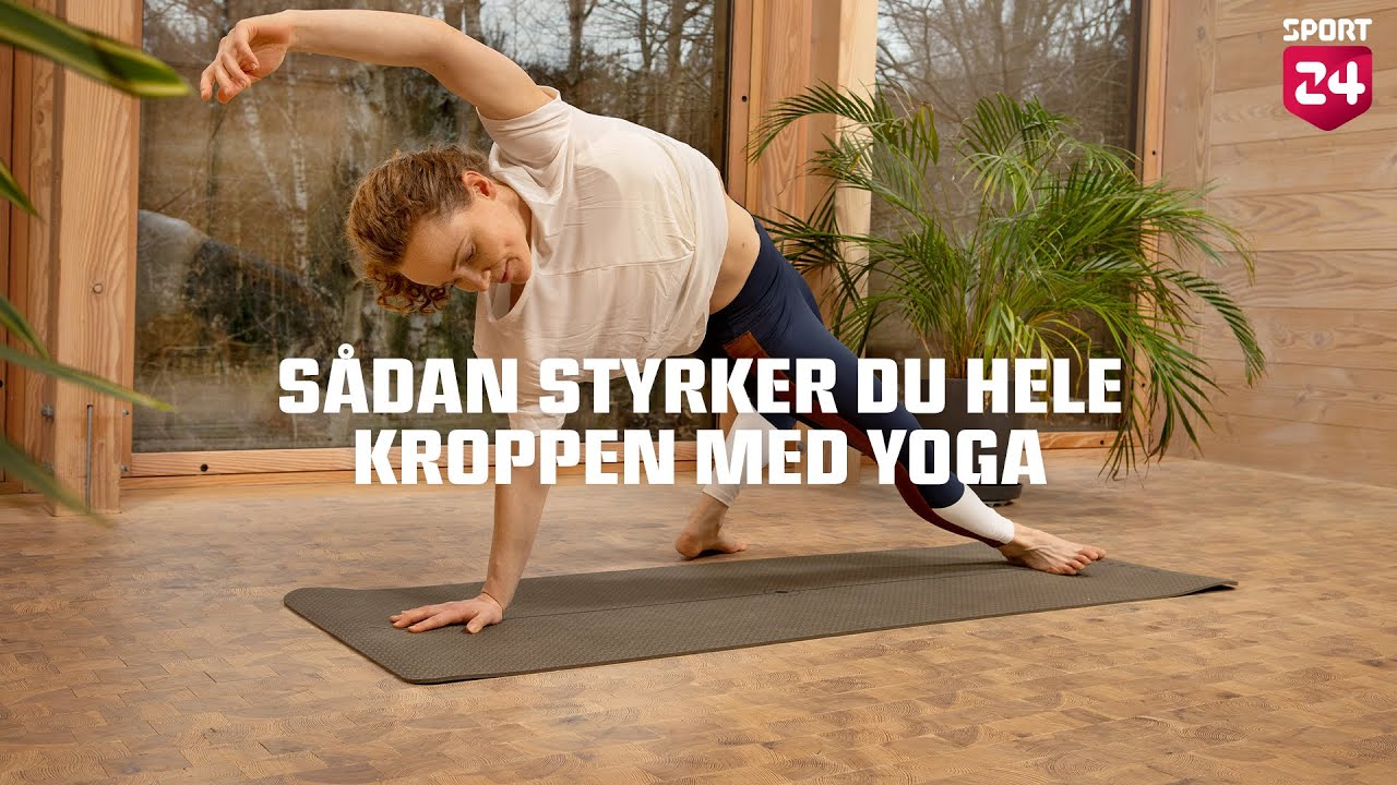 Yoga med fokus på styrke | 20 minutters yoga med SPORT24