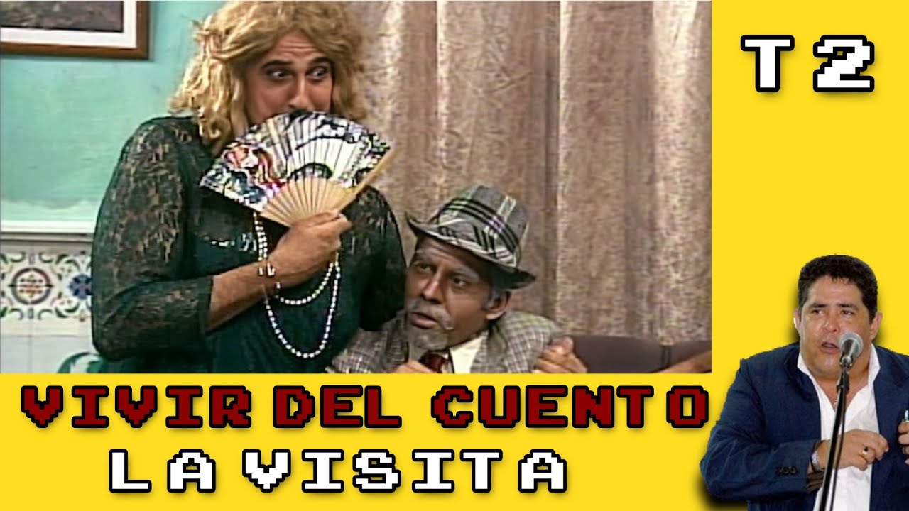 Vivir del cuento: La visita (Con lindoro incapaz) | T2 C025 - | Panfilo y chequera