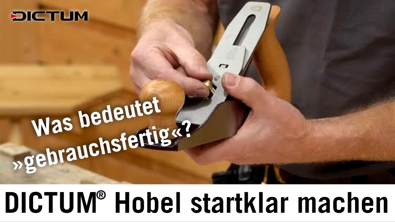 DICTUM Hobel optimieren - »gebrauchsfertige« Hobel startklar machen #dictum #werkstattausrüstung