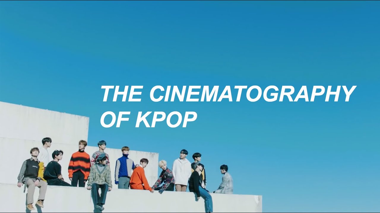 the cinematography of kpop