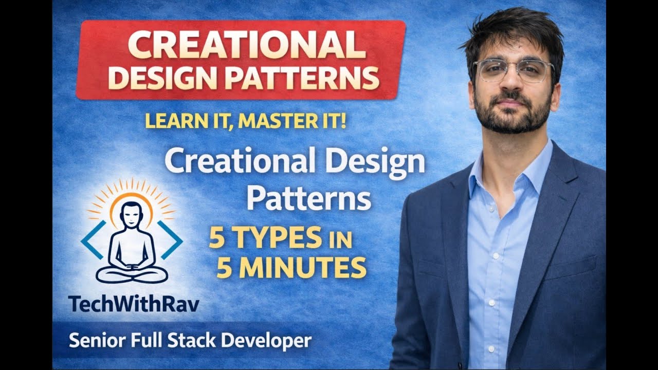 Creational Design Patterns | सीख लो, जीत जाओ! | 5 Types in 5 Minutes | Hindi #techwithrav