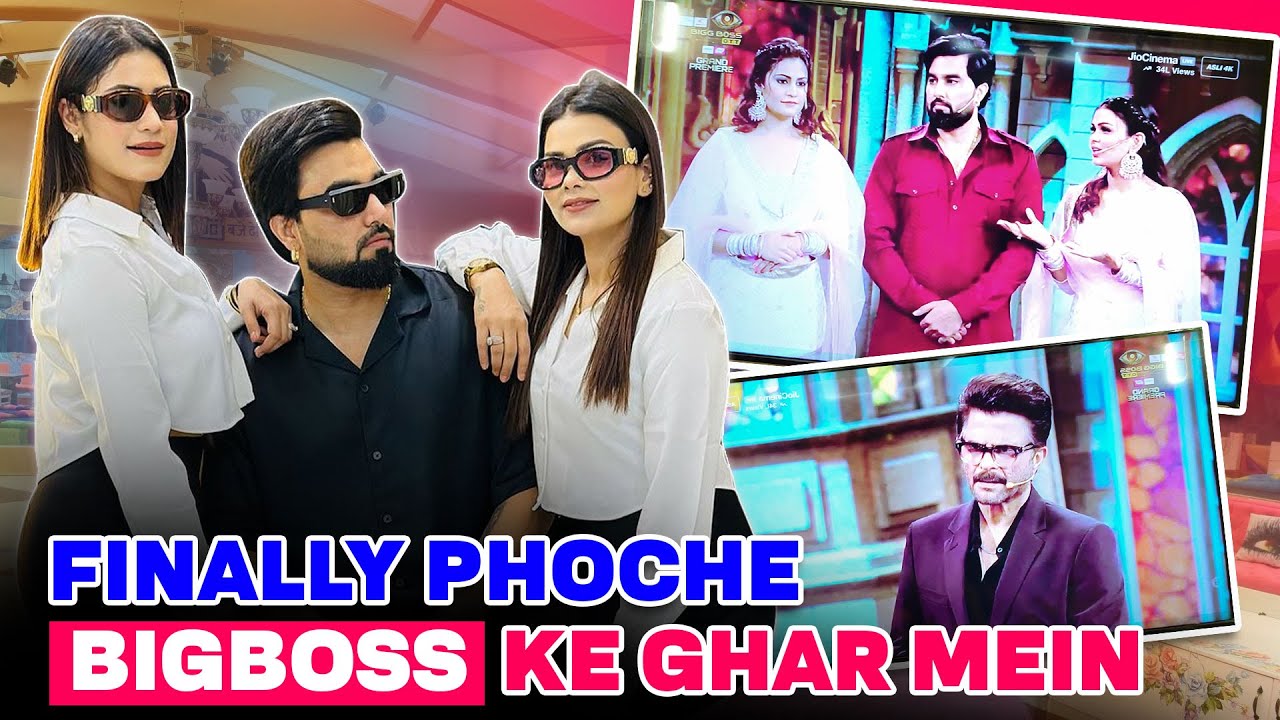 FINALLY PHOCHE BIGBOSS KE GHAR MEIN || ARMAAN MALIK