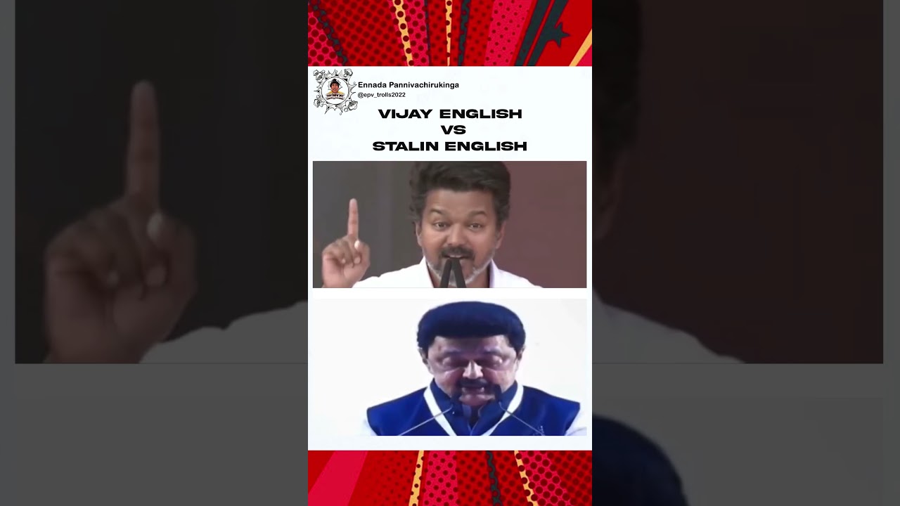 VIJAY ENGLISH VS STALIN ENGLISH