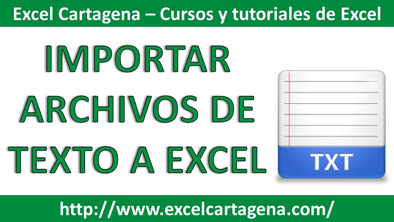 Importar base de datos de archivos de Texto a Excel (.txt/.csv)