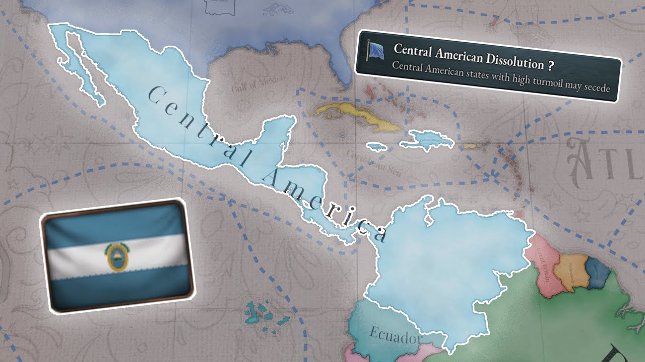 How To Keep Central America Together - Victoria 3 A-Z