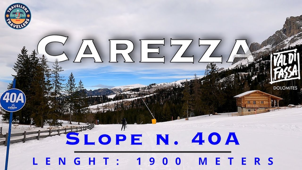 Val di Fassa - Carezza - Slope 40A  Franzin for beginners.