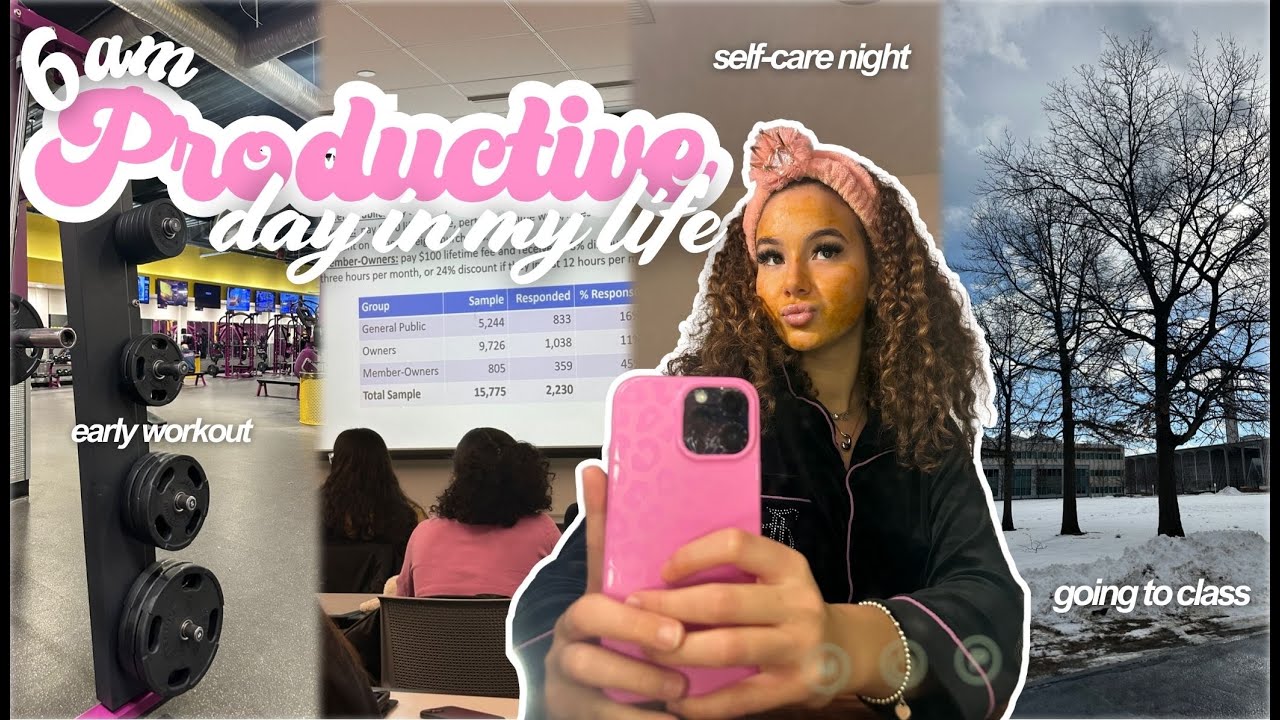 6AM productive day in my life | early workout, class, journaling, self-care night, chit-chat, + more