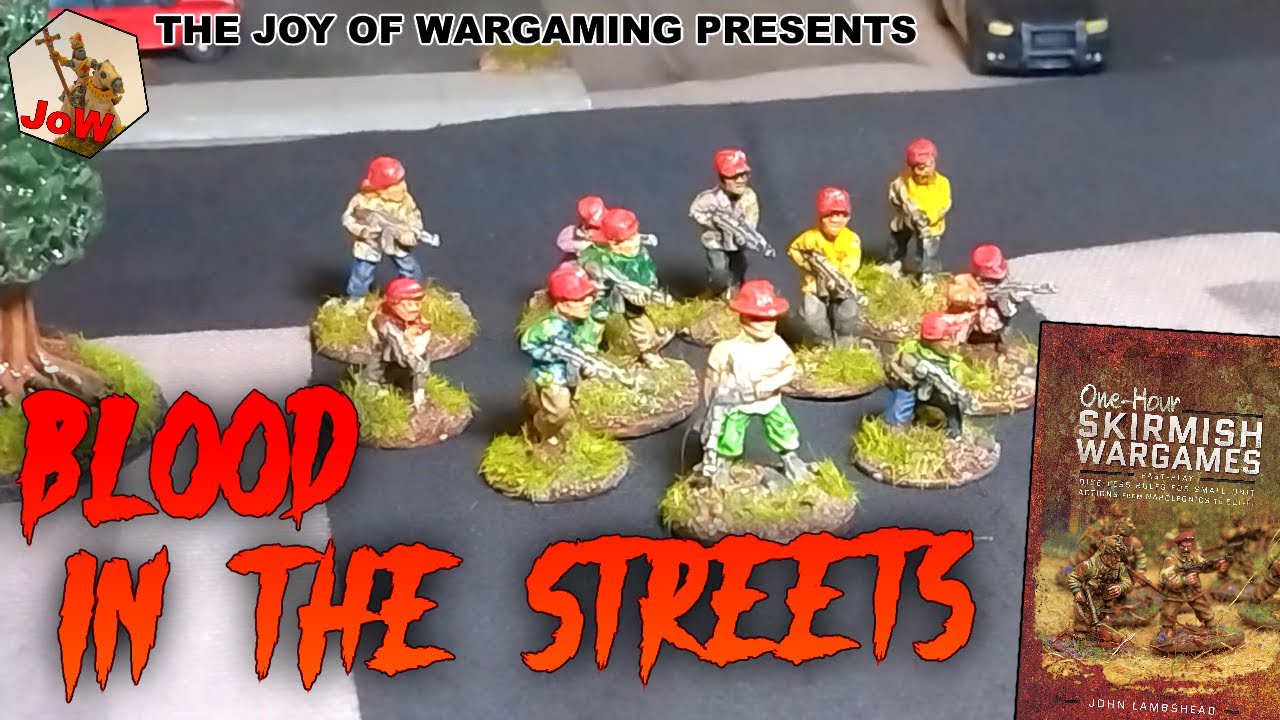 One Hour Skirmish: Blood on the Streets