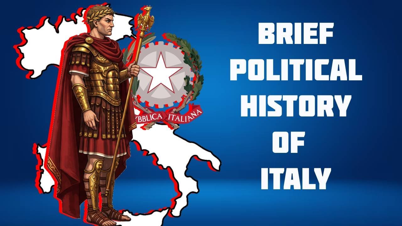 Brief Political History of Italy