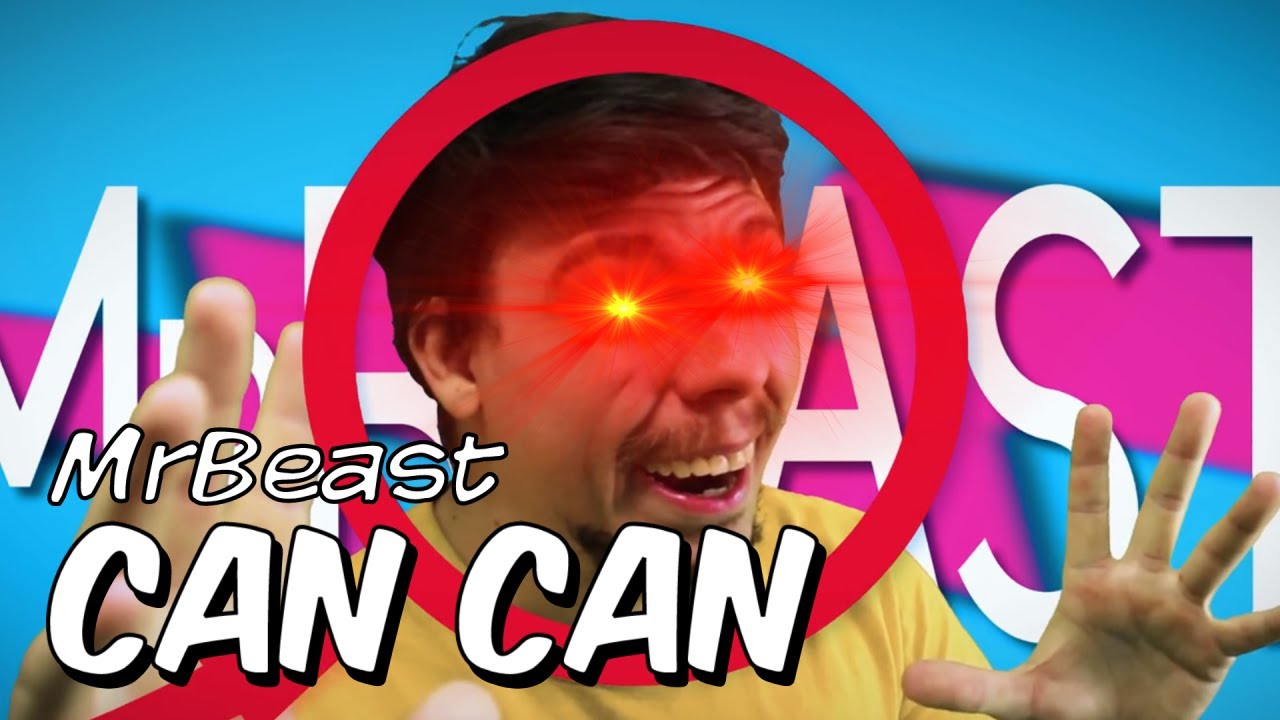 [YTPMV] MrBeast Can Can