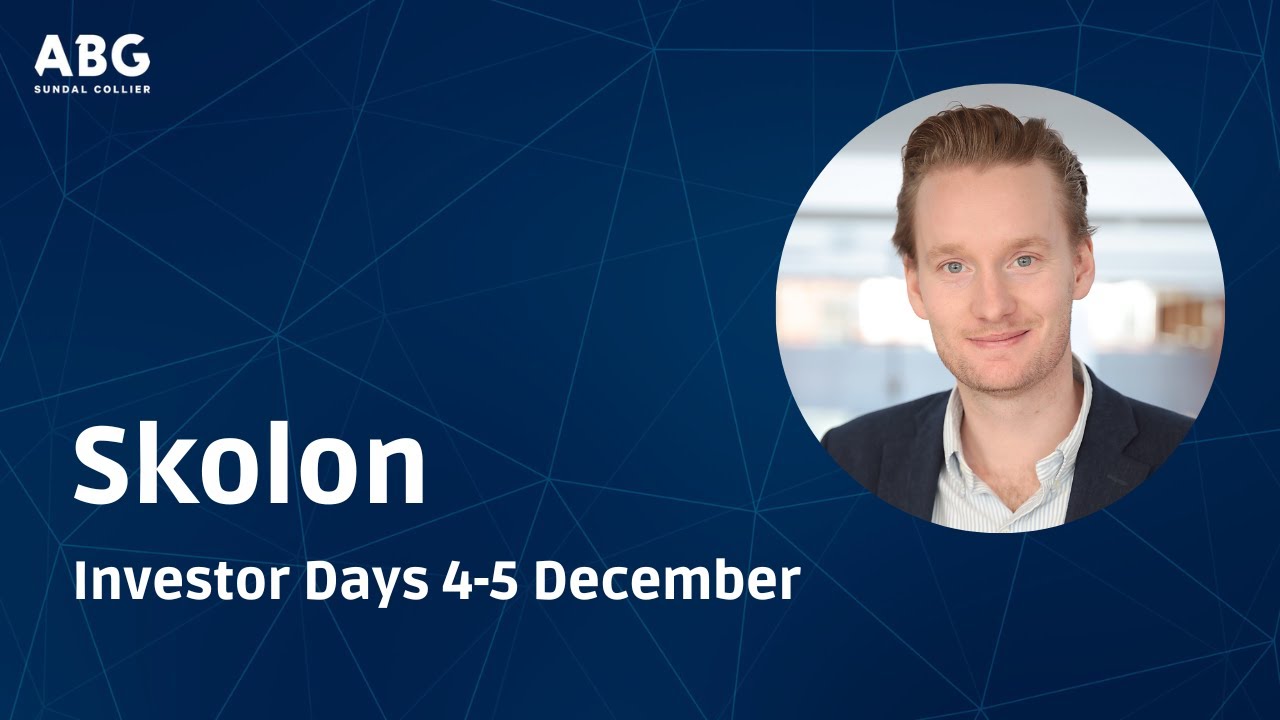 Skolon - ABGSC Investor Days