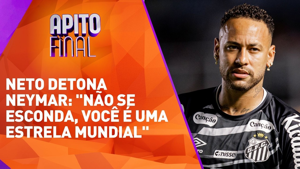 Neto detona Neymar: 